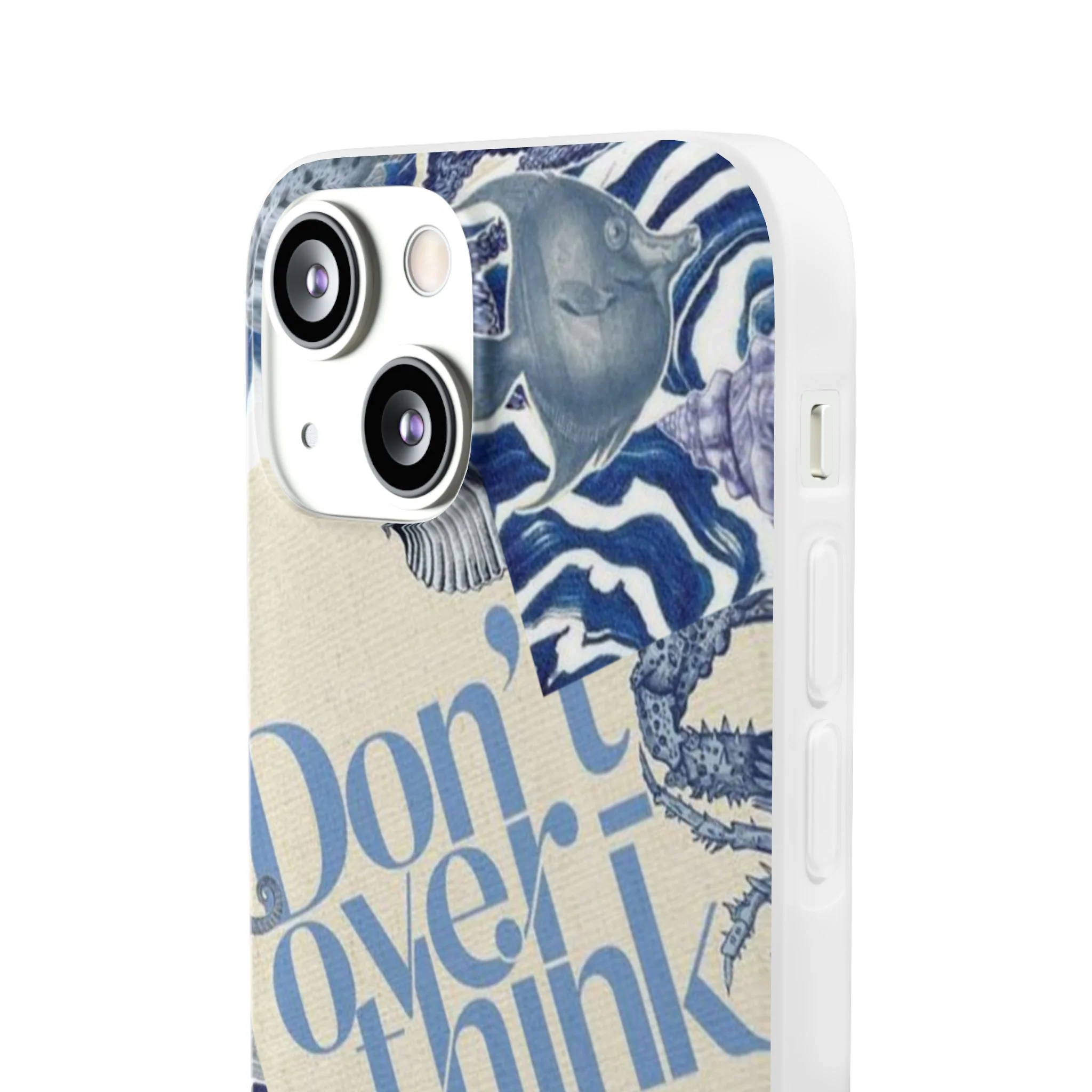 Don't Overthink It Case – Phone Case - Image 116