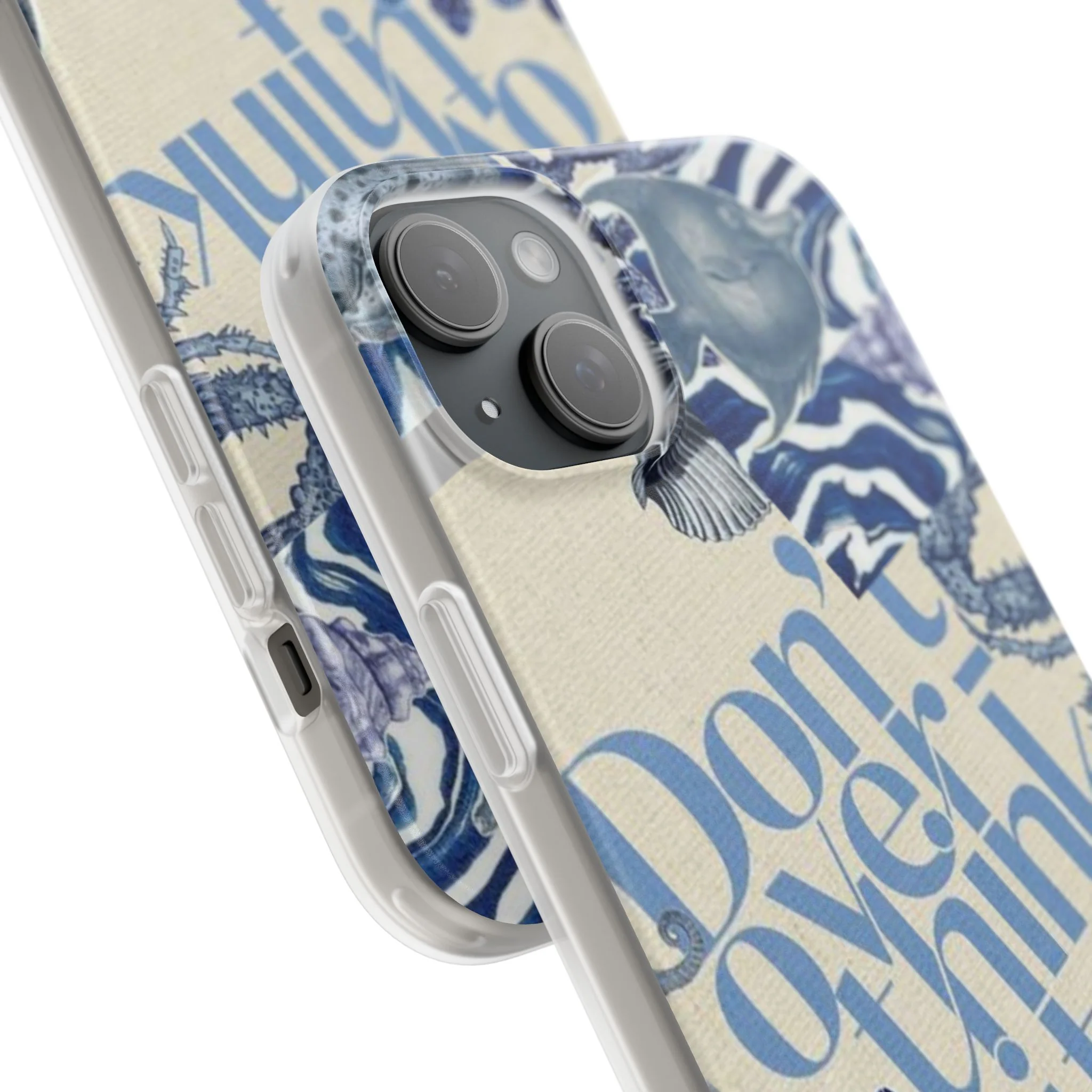 Don't Overthink It Case – Phone Case - Image 154