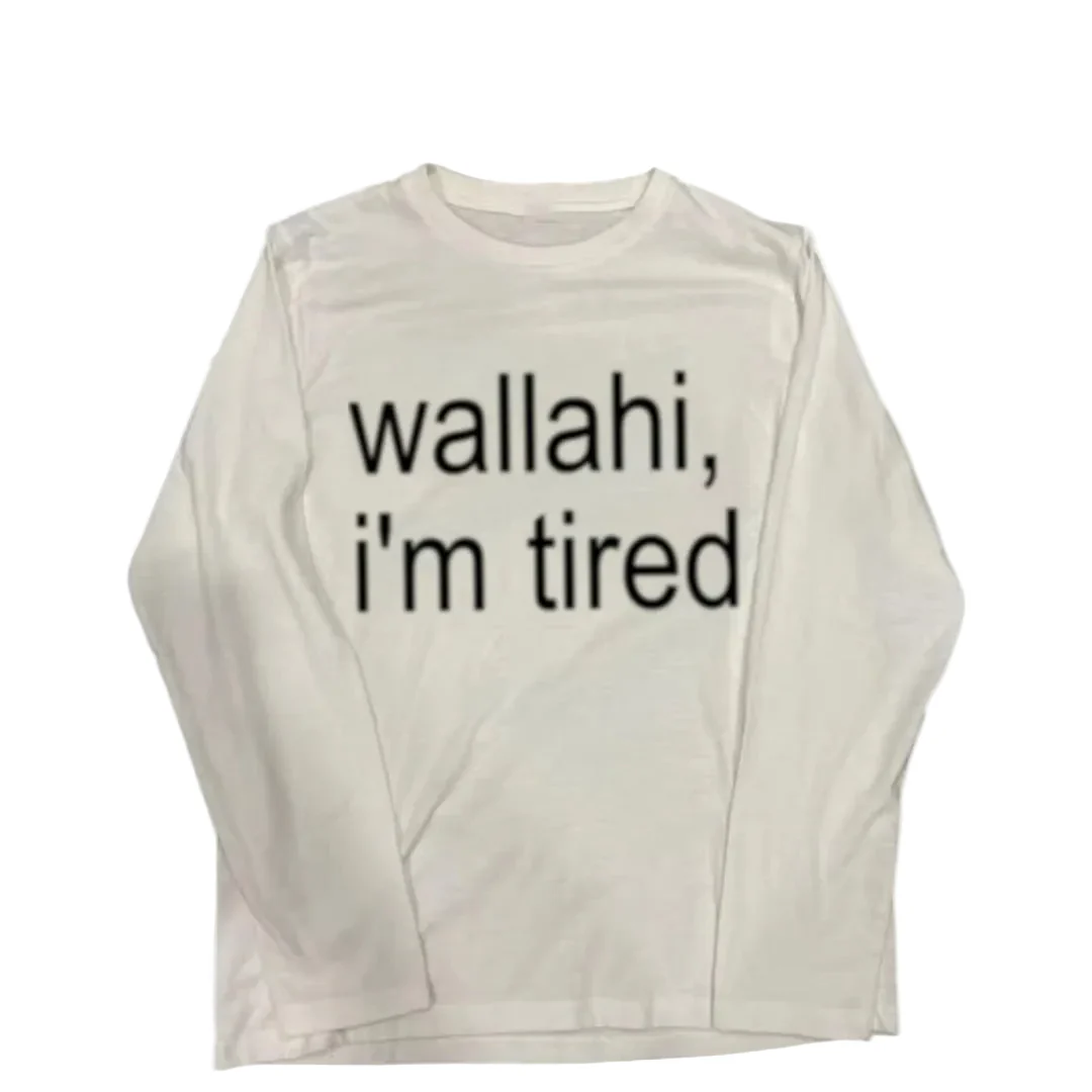 Wallahi, i'm tired slogan tee – White T-Shirt